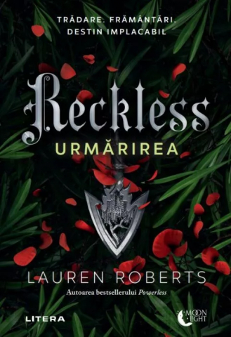 Science-fiction și fantasy - Reckless. Urmarirea - Lauren Roberts