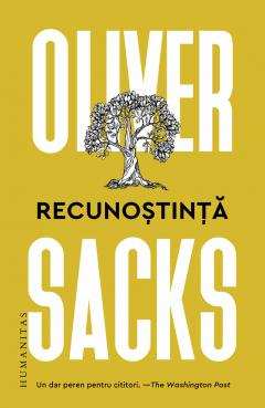 Cărți - Recunostinta - Oliver Sacks