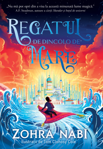 Noutăți Librăria Compas - Regatul de dincolo de mare - Zohra Nabi