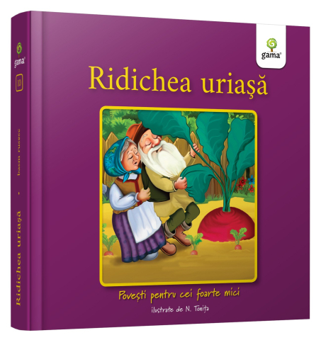 Cărți - Ridichea uriasa. Povesti pentru cei foarte mici