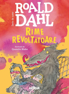 Cărți - Rime revoltatoare - Roald Dahl