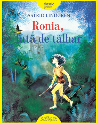 Cărți - Ronia, fata de talhar - Astrid Lindgren