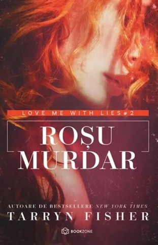 Romane și literatură - Rosu murdar - Tarryn Fisher