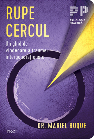 Cărți - Rupe Cercul - Mariel Buque