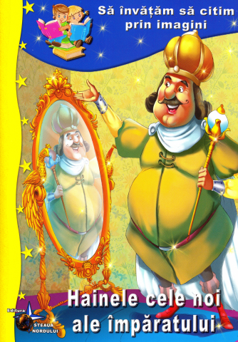 Cărți - Hainele cele noi ale imparatului Sa invatam sa citim – Hans Christian Andersen