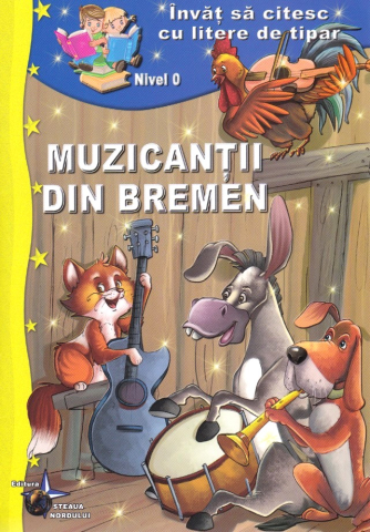 Cărți - Muzicantii din Bremen - Sa invatam sa citim