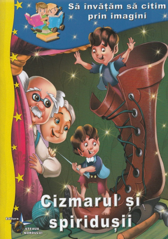 Cărți - Cizmarul si spiridusii - Sa invatam sa citim