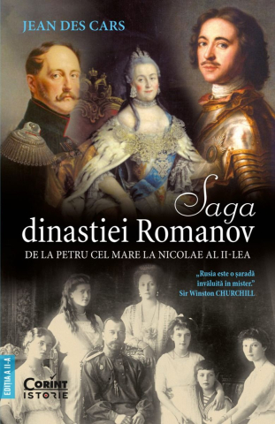 Cărți - Saga dinastiei Romanov. De la Petru cel Mare la Nicolae al II-lea - Jean des Cars