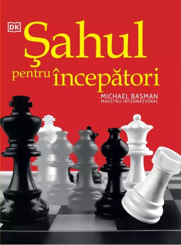 Cărți - Sahul pentru incepatori - Michael Basman