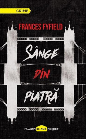 Cărți - Sange din piatra - Frances Fyfield