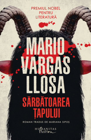 Noutăți Librăria Compas - Sarbatoarea Tapului - Mario Vargas Llosa
