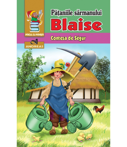 Noutăți Librăria Compas - Pataniile sarmanului Blaise - Contesa de Segur