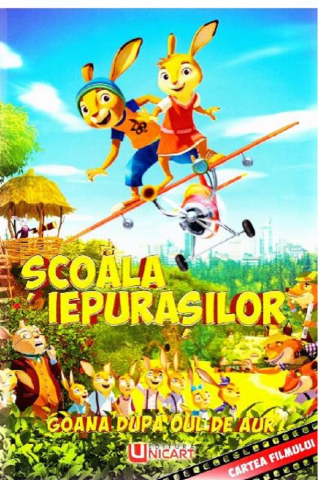 Noutăți Librăria Compas - Scoala Iepurasilor – Goana dupa Oul de Aur – Hortense Ullrich