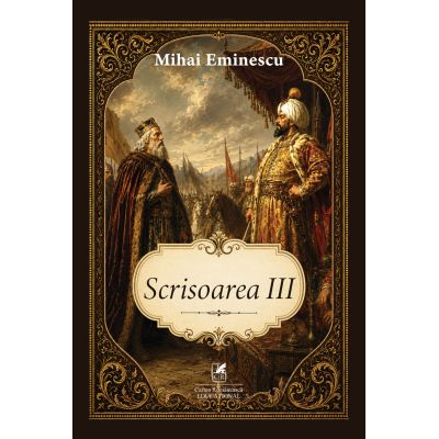 Cărți - Scrisoarea III - Mihai Eminescu