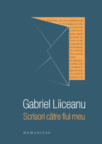 Noutăți Librăria Compas - Scrisori catre fiul meu - Gabriel Liiceanu