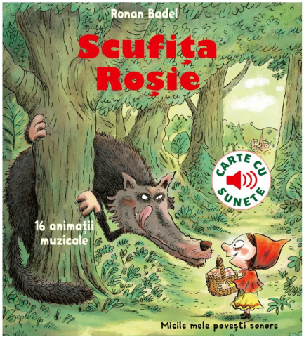 Noutăți Librăria Compas - Scufita rosie - Ronan Badel