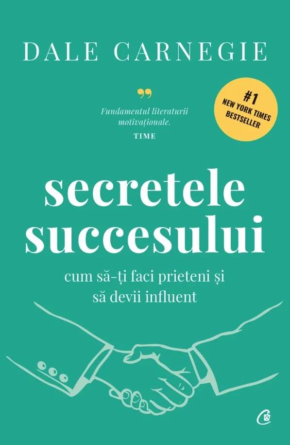 Cărți - Secretele succesului - Dale Carnegie