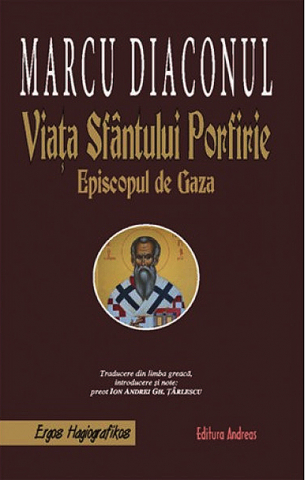 Viața Sfântului Porfirie, episcopul de Gaza [2]