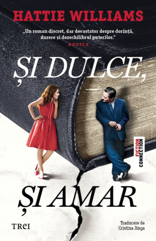 Cărți - Si dulce, si amar - Hattie Williams