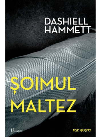 Cărți - Soimul maltez - Dashiell Hammett