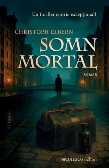 Thriller și mister - Somn mortal - Christoph Elbern