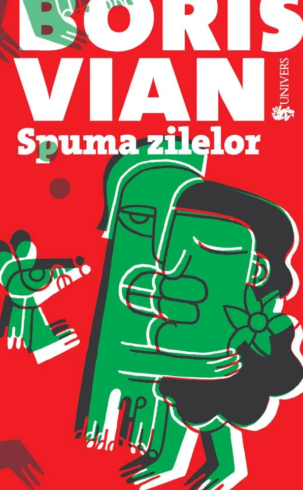 Romane și literatură - Spuma zilelor - Boris Vian