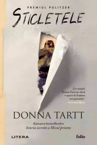Cărți - Sticletele - Donna Tartt