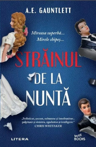 Cărți - Strainul de la nunta - A. E. Gauntlett