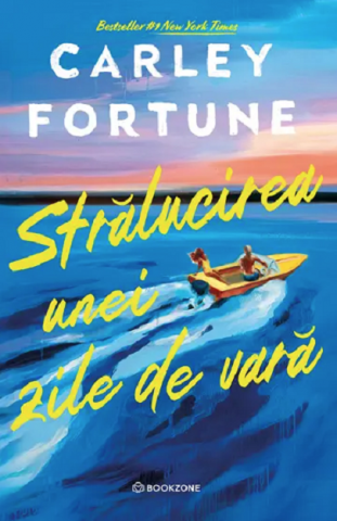 Cărți - Stralucirea unei zile de vara - Carley Fortune