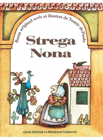 Noutăți Librăria Compas - Strega Nona - Tomie Depaola
