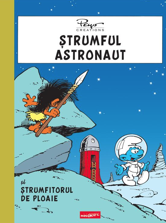 Noutăți Librăria Compas - Strumful astronaut si strumfitorul de ploaie - Pierre Culliford Peyo