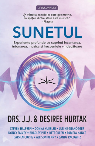 Cărți - Sunetul - Drs. J.J. & Desiree Hurtak