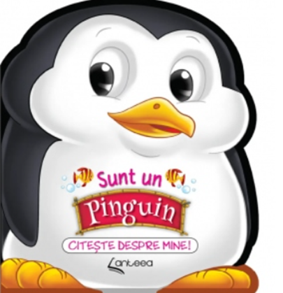 Cărți pentru copii - Sunt un pinguin - Lucia Cocisiu