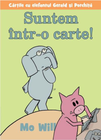 Noutăți Librăria Compas - Suntem intr-o carte! - Mo Will