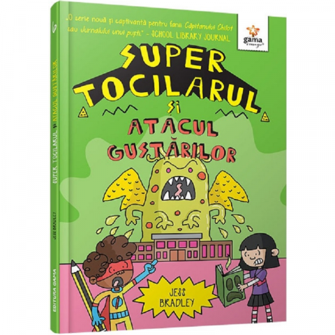 Noutăți Librăria Compas - Super Tocilarul si atacul gustarilor - Jess Bradley
