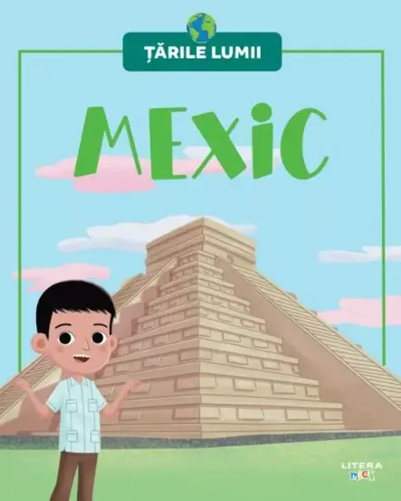 Cărți - Tarile lumii. Mexic