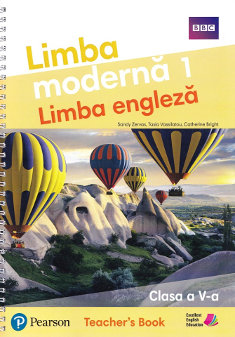 Culegeri și materiale auxiliare - Limba moderna 1. Limba engleza. Clasa a V-a. Teacher's Book - Sandy Zervas, Tasia Vassilatou, Catherine Bright
