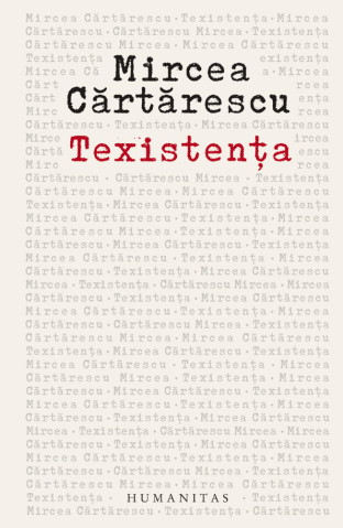 Cărți - Texistenta - Mircea Cartarescu