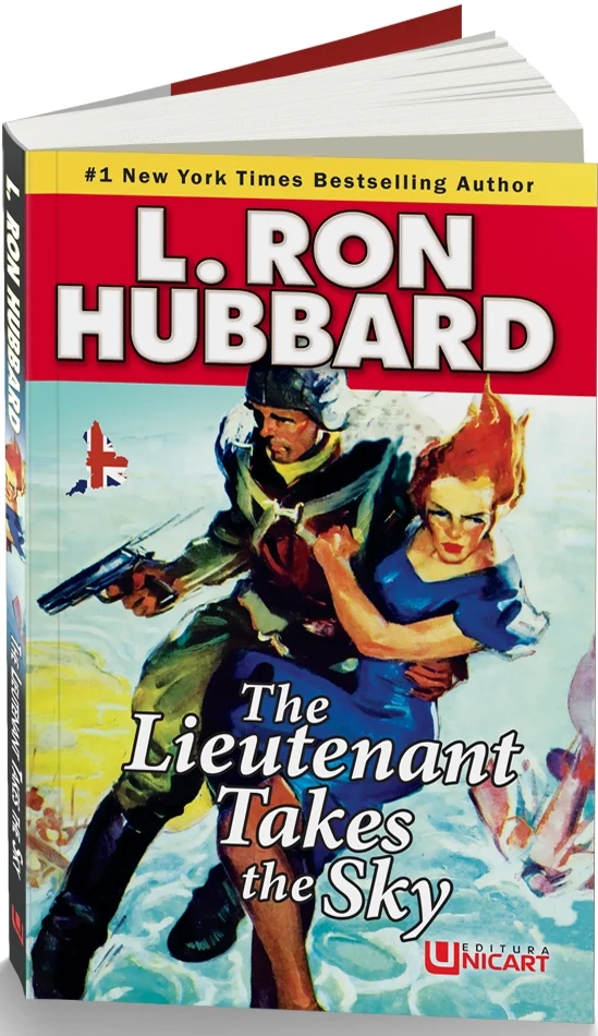 Literatură în limbi străine - The Lieutenant Takes the Sky - L. Ron Hubbard