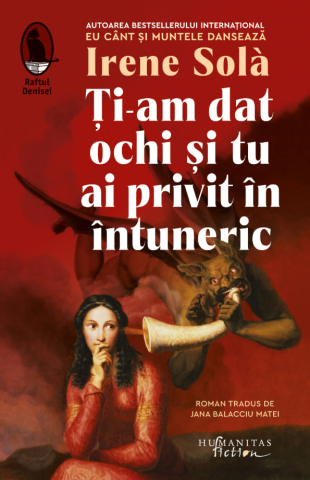 Cărți - Ti-am dat ochi si tu ai privit in intuneric - Irene Sola