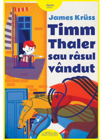 Povești și ficțiune pentru copii - Timm Thaler sau rasul vandut - James Kruss