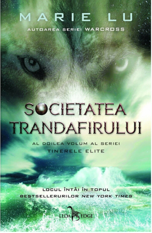 Science-fiction și fantasy - Societatea trandafirului - Marie Lu