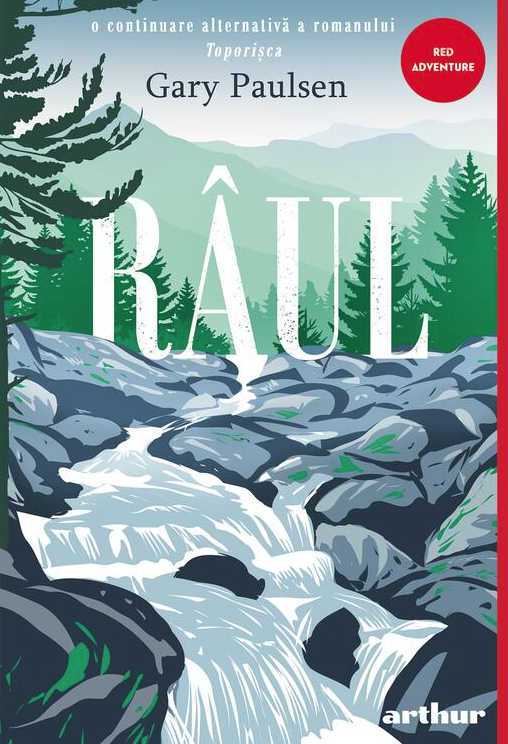 Noutăți Librăria Compas - Raul. Toporisca Volumul 2 - Gary Paulsen
