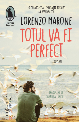 Noutăți Librăria Compas - Totul va fi perfect - Lorenzo Marone
