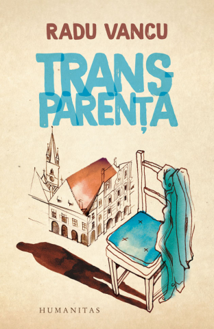 Noutăți Librăria Compas - Transparenta - Radu Vancu