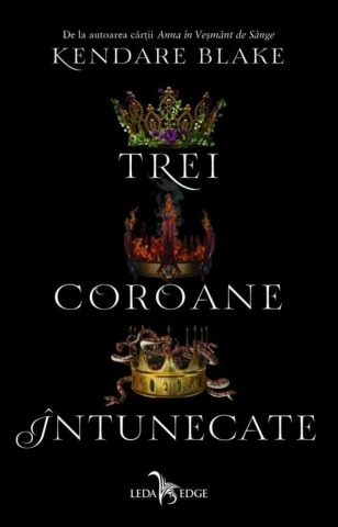 Science-fiction și fantasy - Trei coroane intunecate - Kendare Blake