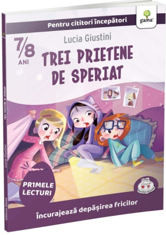 Cărți - Trei prietene de speriat - Lucia Giustini