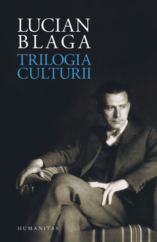 Noutăți Librăria Compas - Trilogia culturii. Orizont si stil. Spatiul mioritic. Geneza metaforei si sensul culturii - Lucian Blaga