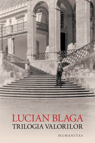 Romane și literatură - Trilogia valorilor - Lucian Blaga