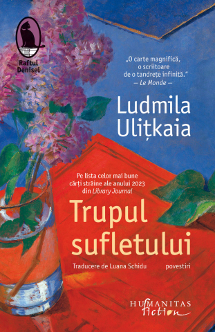 Cărți - Trupul sufletului - Ludmila Ulitkaia